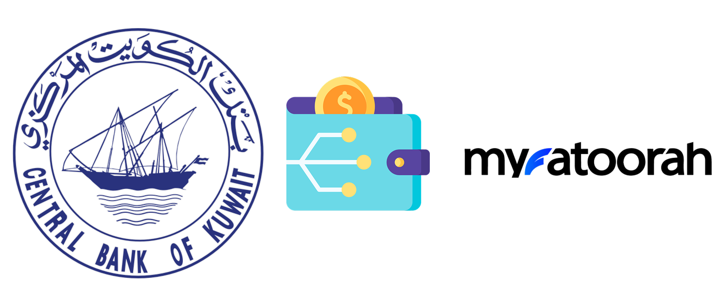 Kuwait's New E-Money Crackdown: CBK Limited-Scope E-Money and MyFatoorah